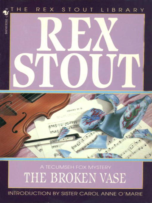 Title details for The Broken Vase by Rex Stout - Wait list